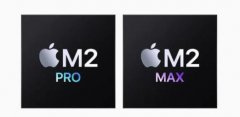 苹果发布两颗芯片：M2 Pro 和 M2 Max，91香蕉视频下载APP机能够应用在上面吗？